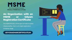 Organization with an MSME or Udyam Registration Certificate