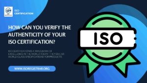 Can You Verify the Authenticity of Your ISO Certification